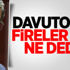 Davutoğlu'na Göre AK Parti'deki Firelerin Nedeni