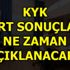 KYK yurt başvuru sonuçları için bekleyiş sürüyor