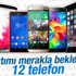 2016'da tanıtımı yapılacak 12 telefon