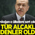 Erdoğan: Tarih bizi affetmez