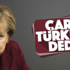 Merkel'den Türkiye itirafı