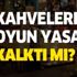 Kahvehanelerde oyun yasağı kalktı mı? Kahvelerde tavla, okey, kağıt yasağı ne zaman kalkacak? Kahvehanelerde oyun yasağı kalktı mı? Kahvelerde tavla, okey, kağıt yasağı ne zaman kalkacak?