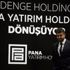 Pana Yatırım Holding sermaye piyasalarına girdi