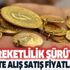 22 ayar bilezik, gram ve çeyrek altın fiyatları ne kadar oldu? O değerli metal sürat kazandı! 1.40 lira aniden