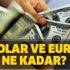Koronavirüs sonrası dolarda son dakika gelişmesi! 12 Mart dolar ve euro canlı alış satış fiyatı ne kadar?