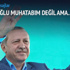 Erdoğan: "Kılıçdaroğlu muhatabım deği·l ama..."