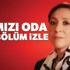 Kırmızı Oda ne zaman, saat kaçta? Kırmızı Oda ne zaman, saat kaçta?