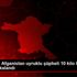 Ankara da Afganistan uyruklu şüpheli 10 kilo 500 gram ... Ankara da Afganistan uyruklu şüpheli 10 kilo 500 gram ...