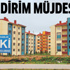 TOKİ'den sürpriz indirim müjdesi!.. TOKİ ne kadar indirim yapacak
