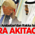 Suudi Arabistan'dan Rakka hamlesi: Para akıtacak