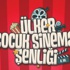Çocuklara ücretsiz sinema şenliği