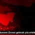 Uludağ Ekonomi Zirvesi gelecek yıla ertelendi Uludağ Ekonomi Zirvesi gelecek yıla ertelendi