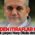 Flaş itiraf: Harp Okulu'nun ağabeyliğini o... Flaş itiraf: Harp Okulu'nun ağabeyliğini o...