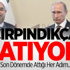 Putin’in Doğu Mihveri İşlemiyor!