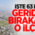 İşte 63 ili geride bırakan o ilçe