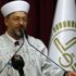 Diyanet İşleri Başkanı Erbaş: Gençlere ve çocuklara sahip çıkalım. Biz sahip çıkmazsak başkaları sahip çıkıyor