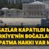 Boğazlar kapatıldı mı? Türkiye'nin boğazları kapatma hakkı var mı? İDLİB son dakika haberleri...