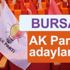 AK Parti Bursa Büyükşehir ve ilçe belediye başkan adayları açıklandı! İşte AK Parti Bursa büyükşehir ve ilçe belediye başkan adayları