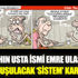 ﻿Emre Ulaş’tan çok konuşulacak ‘sistem' karikatürü