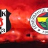 Beşiktaş - Fenerbahçe canlı anlatım