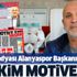 Trabzon medyası Alanya Başkanına yüklendi: Seni kim motive etti!