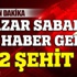 Polise hain saldırı: 2 şehit, 2 yaralı!