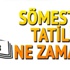 Okullar ne zaman kapanacak (2016) – 15 tatil ne zaman?