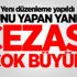Bunu yapan yandı! Cezası çok büyük Bunu yapan yandı! Cezası çok büyük
