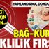 Bağ-Kur’luya emeklilik fırsatı! Son gün bugün: Yapılandırma, dondurma ve ihya...