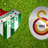 Bursaspor Galatasaray maçı ne zaman saat kaçta oynanacak?