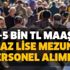 4000-5000 bin TL maaş: Türk Telekom en az lise mezunu personel alımı yapılıyor