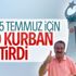 İbrahim Tatlıses, şehitler için 100 kurban kestirdi