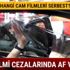 Cam filmi yasağı son dakika Cam filmi cezası ne kadar af gelecek mi