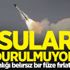 Sular durulmuyor! Kimliği belirsiz bir füze fırlattılar
