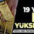 Altını olan herkesi ilgilendiriyor! Son 19 yılın en yükseği... | İşte uzmanların 2021 yılında gram altın tahminleri Altını olan herkesi ilgilendiriyor! Son 19 yılın en yükseği... | İşte uzmanların 2021 yılında gram altın tahminleri