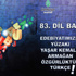 Dil Bayramı’nın 83. yılı