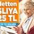 Yaşlılara devlet desteği sürüyor: 65 yaş aylığı ile ayda 2 bin 625 TL