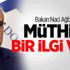 Bakan Naci Ağbal: Müthiş bir ilgi var