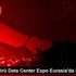 Veri sektörü Data Center Expo Eurasia da buluştu