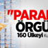 "Paralel Örgüt" 160 Ülkeyi Kuşatmış!