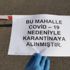 Hırsızlık sonrasında çıkan korona vakaları mahalleyi karıştırdı Hırsızlık sonrasında çıkan korona vakaları mahalleyi karıştırdı
