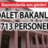 12 bin Adalet Bakanlığı personel alımı başvuru şartları nelerdir? 2019 Adalet Bakanlığı personel alımı son başvuru tarihi! 12 bin Adalet Bakanlığı personel alımı başvuru şartları nelerdir? 2019 Adalet Bakanlığı personel alımı son başvuru tarihi!