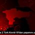 Belçika da 2 Türk Kovid-19 dan yaşamını yitirdi
