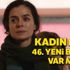 Kadın 46. bölüm bu hafta bu akşam yayınlanacak mı? Kadın yeni bölüm bugün var mı? Kadın neden yok, yeni fragman yayınlandı mı?