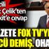 ﻿İYİ Partili Ahmet Çelik'ten Yeni Akit'e cevap