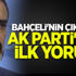 Bahçeli'nin çıkışına AK Parti'den ilk yorum