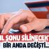 Sıfırlanacaktı birdenbire değişiyor! Silinen miktara itiraz edebilirsiniz! Ziraat, TEB, ING, Vakıfbank...