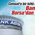 Bank Asya Borsa'dan çıkarıldı