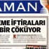 Zaman gazetesinden büyük gaf!