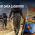PKK gençleri dağa çağırıyor